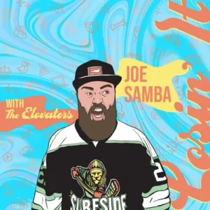 Joe Samba with the Elovaters poster