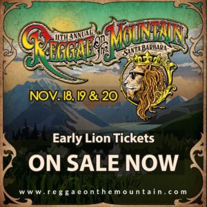 11th Annual Reggae on the Mountain festival poster, early lion tickets